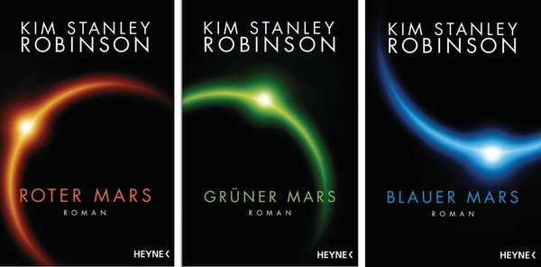 Roter Mars Grüner Mars Blauer Mars Kim Stanley Robinson